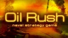 Oil Rush - jogo do gênero Navios de guerra / submarinos