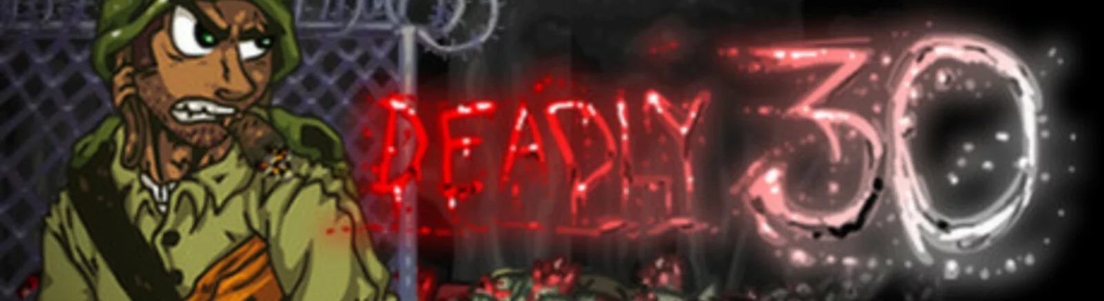 Deadly 30 — Сохранение [Лицензия Steam] / Salvamentos / Trapaças