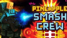 Pineapple Smash Crew - jogo do gênero Roguelike