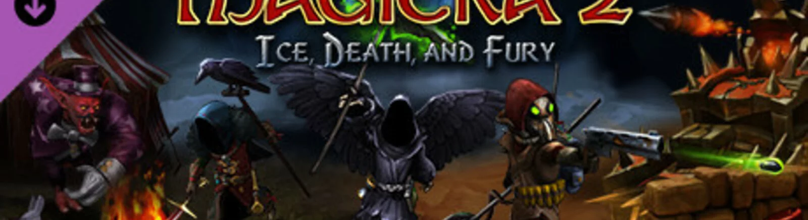 Fórum Magicka 2: Ice, Death and Fury